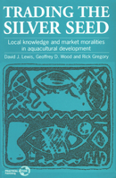 Trading the Silver Seed 1853393428 Book Cover