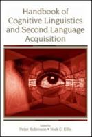 Handbook of Cognitive Linguistics and Second Language Acquisition 0805853529 Book Cover