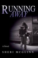 Running Away 0985527080 Book Cover