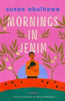 Mornings in Jenin: A Novel 1668242079 Book Cover