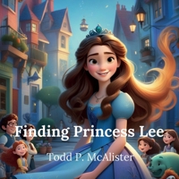 Finding Princess Lee B0F286WL9L Book Cover