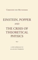 Einstein, Popper and the Crisis of Theoretical Physics 3732378985 Book Cover