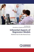 Inferential Aspects of Regression Models: Modified Tests for Non Normal Errors 3659372196 Book Cover