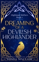 Dreaming of a Devilish Highlander B09TYM826X Book Cover