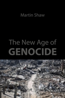 The New Age of Genocide: Intellectual and Political Challenges After Gaza 1788218728 Book Cover
