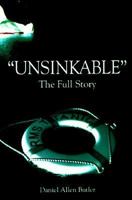 "Unsinkable": The Full Story of the RMS Titanic 081171814X Book Cover