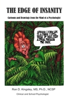 The Edge of Insanity: Cartoons from the Mind of a Psychologist 1081375981 Book Cover