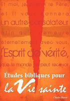 �tudes bibliques pour la vie sainte 1563446626 Book Cover