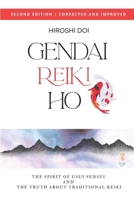 Gendai Reiki Ho: The Spirit of Usui Sensei and the Truth about Traditional Reiki B0GNQPKTYV Book Cover
