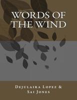 Words of the Wind 151876567X Book Cover