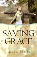 Saving Grace 1625107927 Book Cover