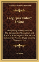 Long-Span Railway Bridges 1016920180 Book Cover