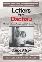 Letters from Dachau : A Father's Witness of War, a Daughter's Dream of Peace 1734662506 Book Cover