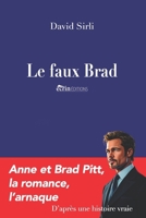Le faux Brad (French Edition) B0F8HWTFPW Book Cover