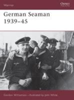 German Seaman 1939-45 (Warrior) 1841763276 Book Cover