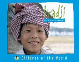 Children of the World - Kradji - A Child of Cambodia (Children of the World) 1410305481 Book Cover