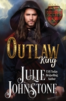 Outlaw King 1719856451 Book Cover
