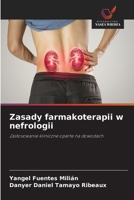 Zasady farmakoterapii w nefrologii 6209017533 Book Cover