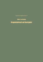 Drogenmissbrauch Und Gesetzgeber: Methodik Und Moglichkeiten Einer Optimalen Kontrolle Des Missbrauchs Von Drogen Und Arzeimitteln 303486504X Book Cover