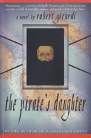 The Pirate's Daughter 0385319525 Book Cover