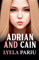Adrian and Cain B0DVC29D5W Book Cover