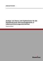 Analyse Von Storni Und Implikationen Fur Die Gestaltung Eines Stornomanagements in Lebensversicherungsunternehmen 3867468486 Book Cover
