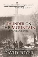 Thunder on the Mountain: A Novel of 1936 0812540042 Book Cover