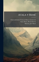Atala y RenÃ(c) (Spanish Edition) 1024170497 Book Cover