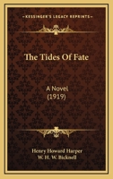 The Tides Of Fate: A Novel 1166472639 Book Cover