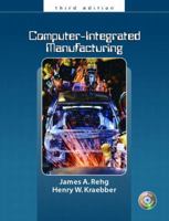 Computer Integrated Manufacturing (3rd Edition) 0134638867 Book Cover