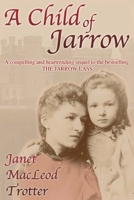A Child of Jarrow B0092GDRAI Book Cover