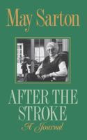 After the Stroke: A Journal 0393025330 Book Cover