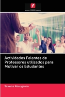 Actividades Falantes de Professores utilizados para Motivar os Estudantes 6202870540 Book Cover