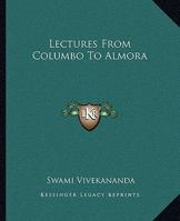 Lectures from Colombo to Almora (Hard bound) 8175050810 Book Cover