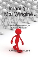 Someone Else's Faith - Swahili Edition: Imani Uliyonayo Ni Ya Kwako Kabisa? 1927998484 Book Cover