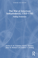 The War of American Independence, 1763-1783 0367484986 Book Cover