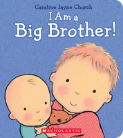 I Am a Big Brother 0545688868 Book Cover