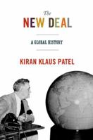 The New Deal: A Global History 0691176159 Book Cover