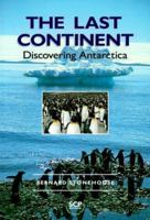 The Last Continent: Discovering Antarctica 9622176631 Book Cover