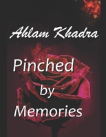 Pinched by Memories B08HTGG8BB Book Cover