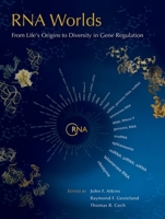 RNA Worlds: From Life's Origins to Diversity in Gene Regulation 0879699469 Book Cover
