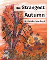 The Strangest Autumn 1546220666 Book Cover