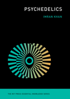 Psychedelics (The MIT Press Essential Knowledge series) 026205891X Book Cover