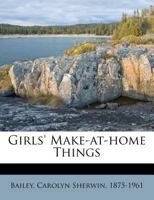 Girls' make-at-home things 1355592879 Book Cover