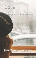 Café Captivation B093JKLQG7 Book Cover