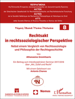 Rechtsakt in Rechtssoziologischer Perspektive: Nebst Einem Vergleich Von Rechtssoziologie Und Philosophie Der Rechtsgeschichte 3848778246 Book Cover