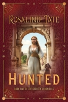 Hunted (The Shorten Chronicles) 1739507320 Book Cover