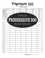 Progressive 500 Score Sheets (4-Hand): Progressive 500 Keeper Score Book 1087316405 Book Cover