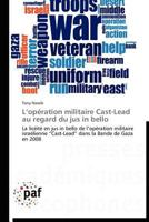 L Opération Militaire Cast-Lead Au Regard Du Jus in Bello 3838175603 Book Cover