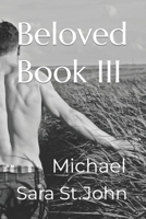 Beloved Book III: Michael B0B6L9TG8P Book Cover